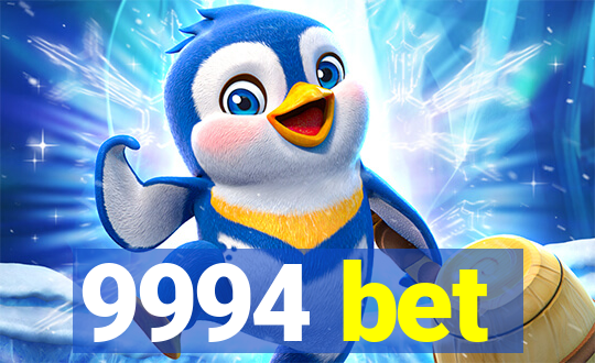 9994 bet